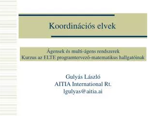 koordin ci s elvek