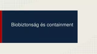 biobiztons g s containment