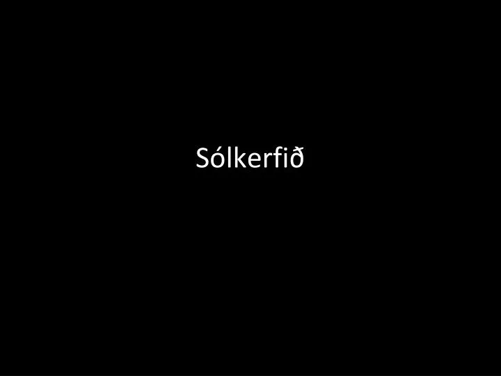 s lkerfi