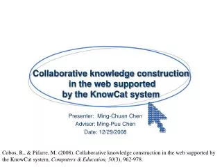 Collaborative knowledge construction in the web supported by the KnowCat system