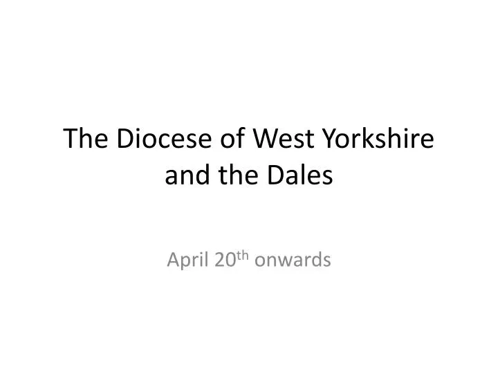 the diocese of west yorkshire and the dales