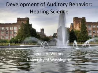 Development of Auditory Behavior: Hearing Science