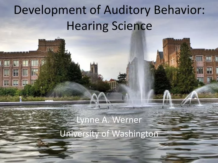 development of auditory behavior hearing science