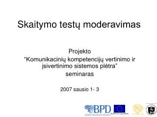 skaitymo test moderavimas