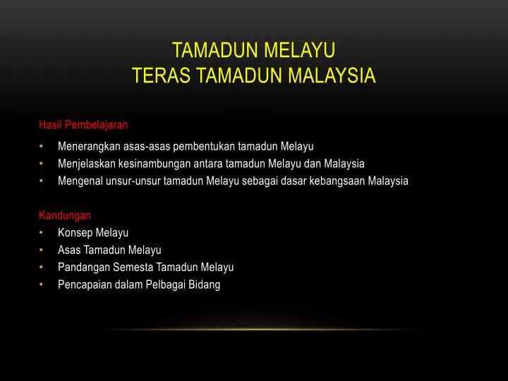 tamadun melayu teras tamadun malaysia