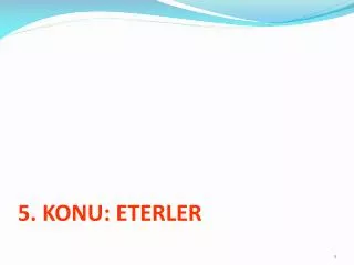 5 konu eterler