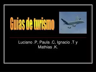 luciano p paula c ignacio t y mathias k