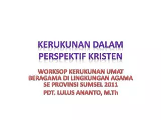 kerukunan dalam perspektif kristen