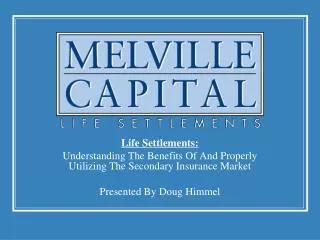 Life Settlements: