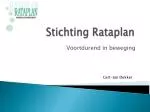 Stichting Rataplan - slide 1