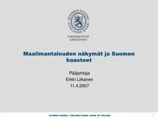 maailmantalouden n kym t ja suomen haasteet