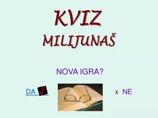 nova igra da x ne