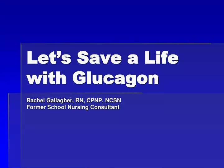 let s save a life with glucagon