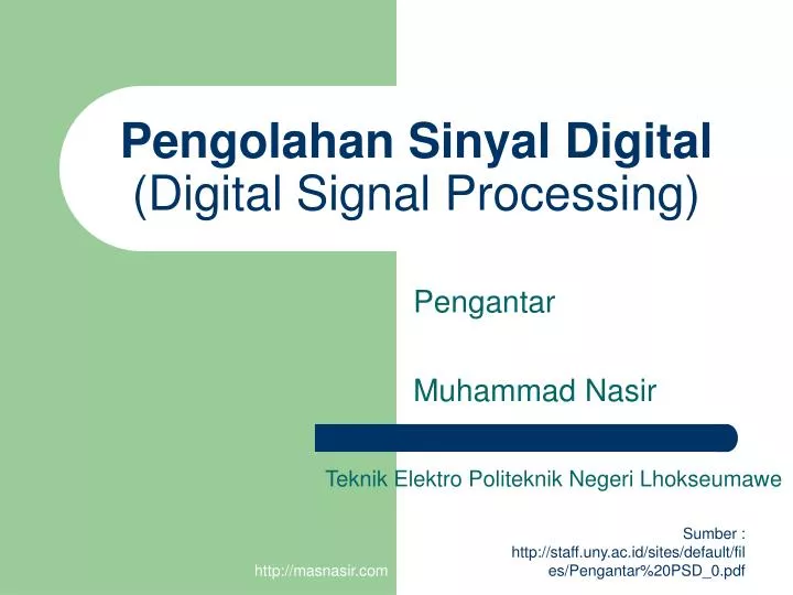 pengolahan sinyal digital digital signal processing