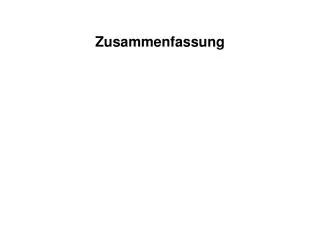 zusammenfassung