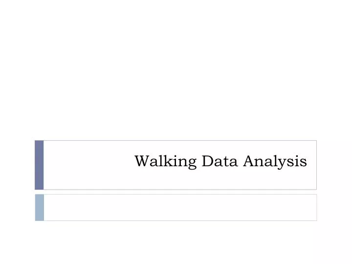 walking data analysis