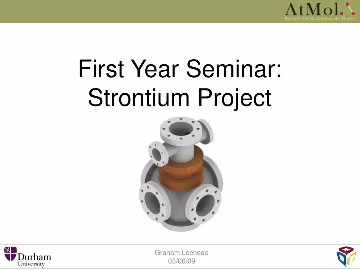 first year seminar strontium project