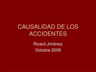 causalidad de los accidentes