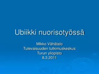 ubiikki nuorisoty ss