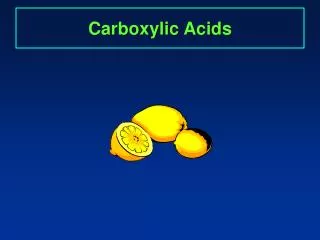 Carboxylic Acids