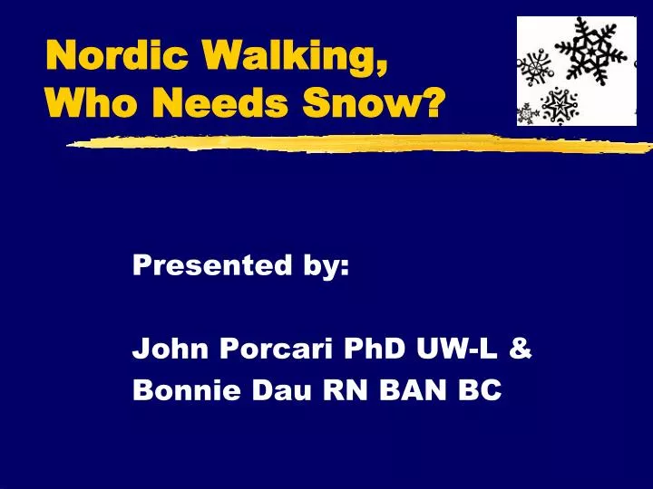 nordic walking who needs snow