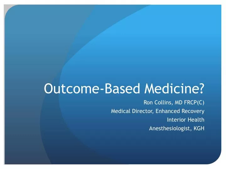 outcome based medicine