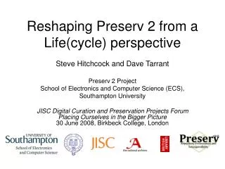 Reshaping Preserv 2 from a Life(cycle) perspective