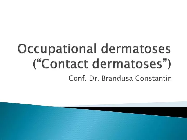 occupational dermatoses contact dermatoses