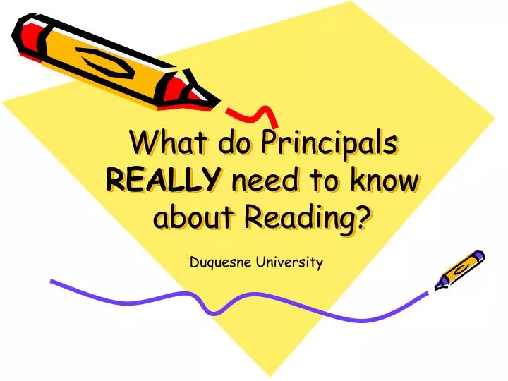 what do principals really need to know about reading