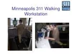 Minneapolis 311 Walking Workstation: Boosting Productivity and Wellness - slide 1