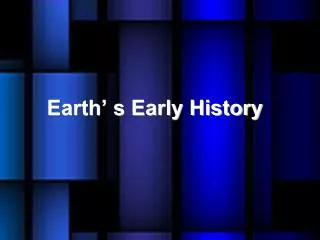 earth s early history