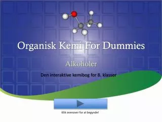 organisk kemi for dummies