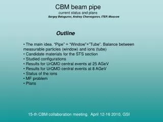 CBM beam pipe current status and plans