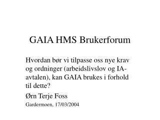 gaia hms brukerforum