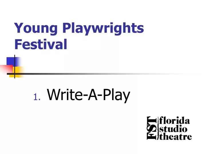 young playwrights festival