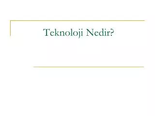 teknoloji nedir