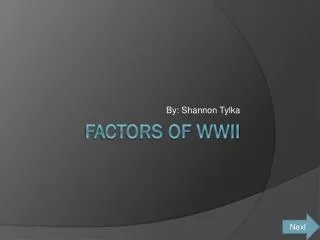 Factors of WWII