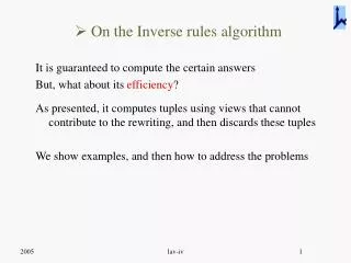 On the Inverse rules algorithm