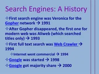 Search Engines: A History
