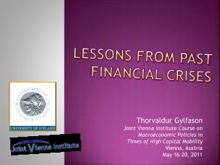 Lessons from Past Financial Crises