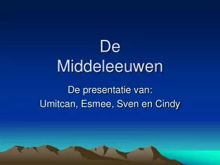 de middeleeuwen
