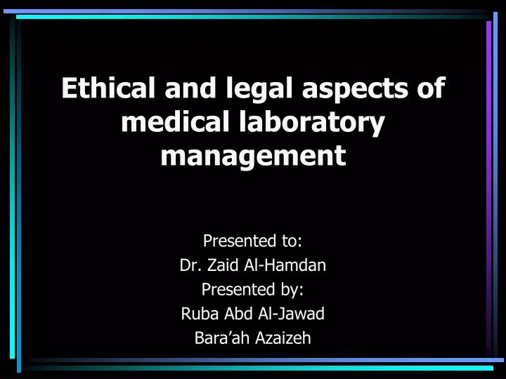 ethical and legal aspects of medical laboratory management