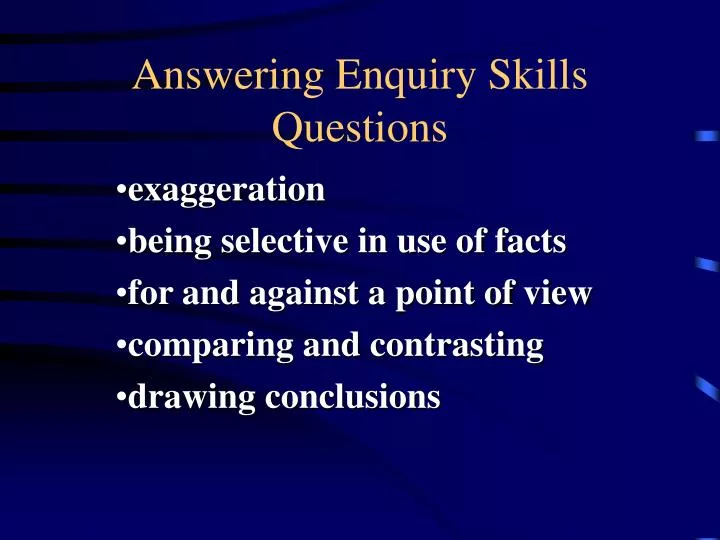 answering enquiry skills questions