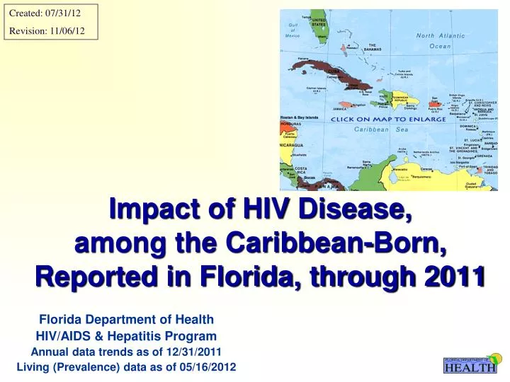 impact of hiv disease among the caribbean born reported in florida through 2011