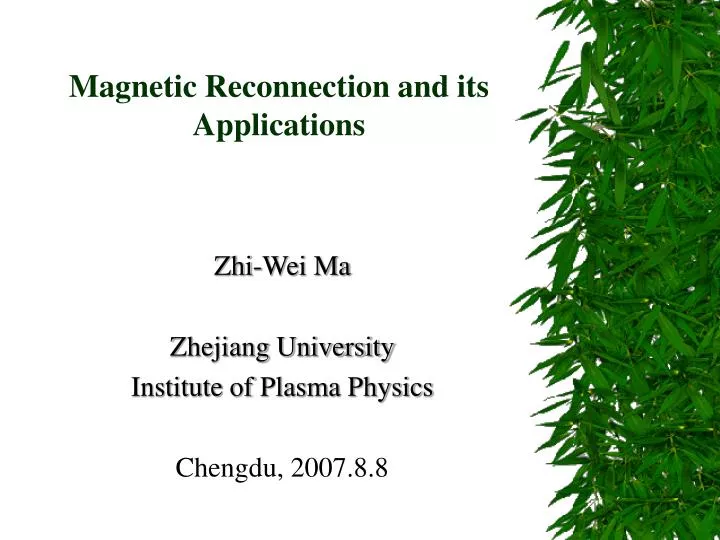 magnetic reconnection and its applications