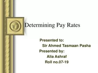 Determining Pay Rates