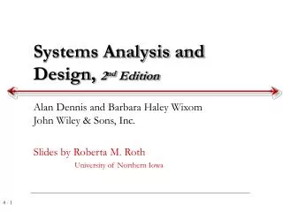 Systems Analysis and Design, 2 nd Edition