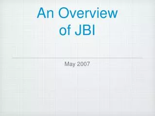 An Overview of JBI