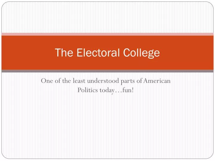 the electoral college