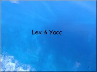 Lex &amp; Yacc